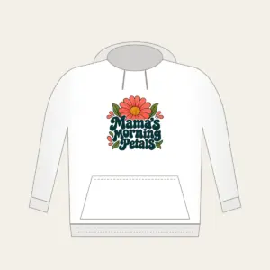 Mama's Morning Petals Hoodie in white