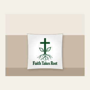 Faith Takes Root Pillow in white