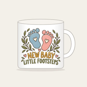 NEW BABY LITTLE FOOTSTEPS Mug in white