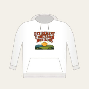 RETIREMENT UNHURRIED HORIZONS Hoodie in white