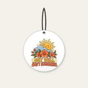GET WELL SOFT SUNSHINE Ceramic Ornament in white