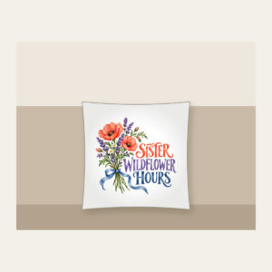SISTER WILDFLOWER HOURS Pillow in white