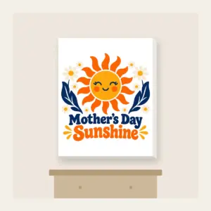 Mother's Day Sunshine Canvas Print in white