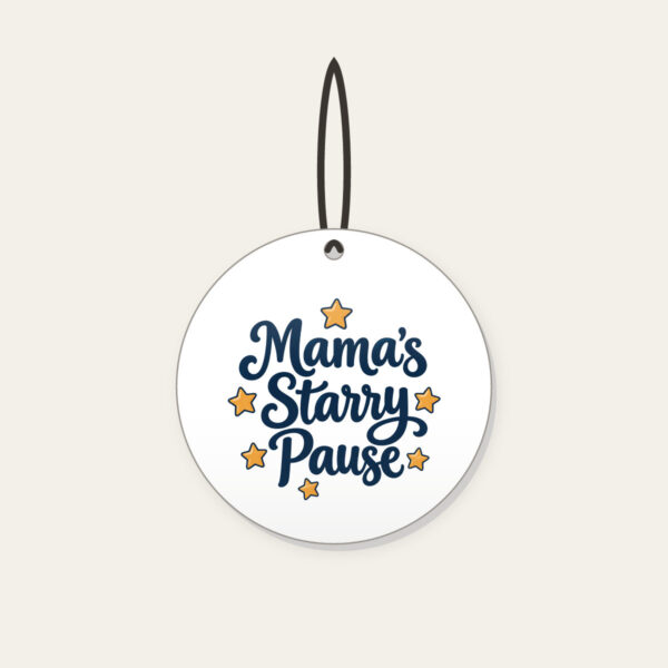 Product image Mama's Starry Pause Ceramic Ornament