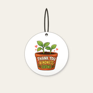 THANK YOU KINDNESS GROWS Ceramic Ornament in white