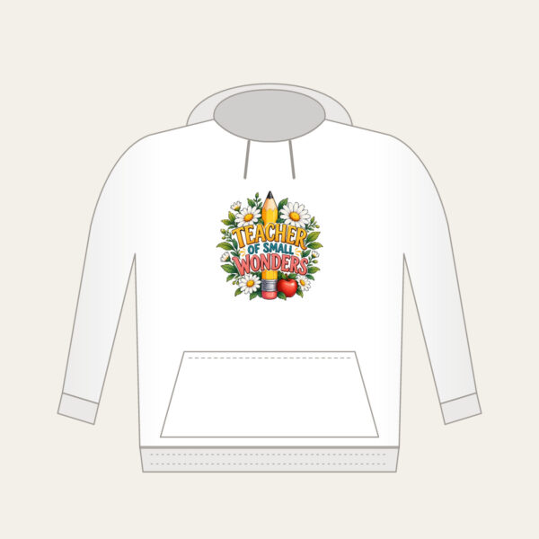 Product image Teacher of Small Wonders Hoodie