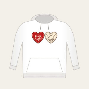 Hold Tight Heart and Hands Hoodie in white: A red dashed heart marked “Hold Tight” on one side and two clasped cream hands in brown on the other.