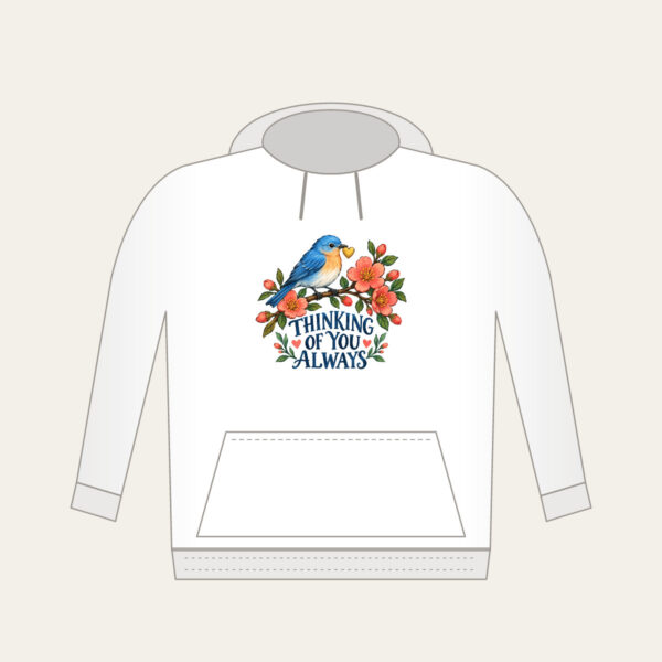 Product image Thinking of You Always Hoodie