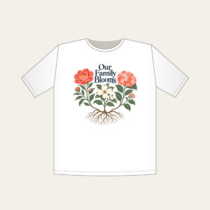 Our Family Blooms T-Shirt in white