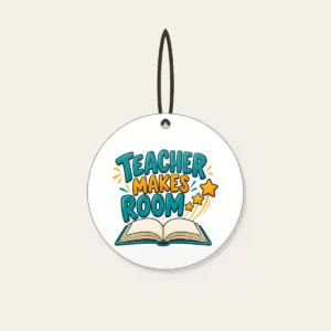 TEACHER MAKES ROOM Ceramic Ornament in white