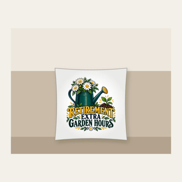 Product image Retirement Extra Garden Hours Pillow